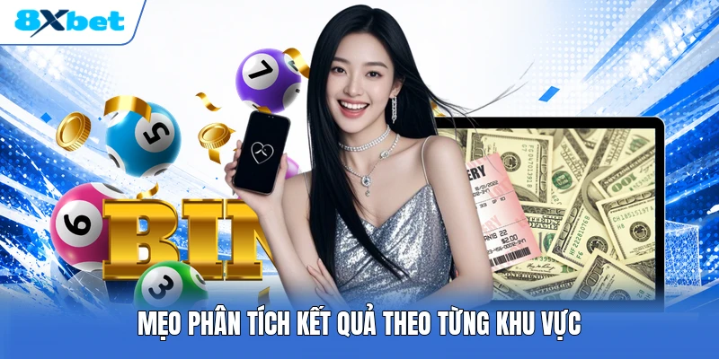 Mẹo phân tích kết quả theo từng khu vực
